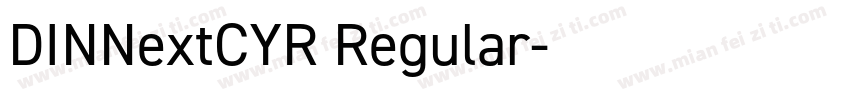 DINNextCYR Regular字体转换